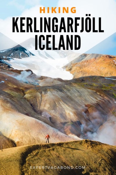 Tips for Hiking Kerlingarfjoll in Iceland's Highlands.