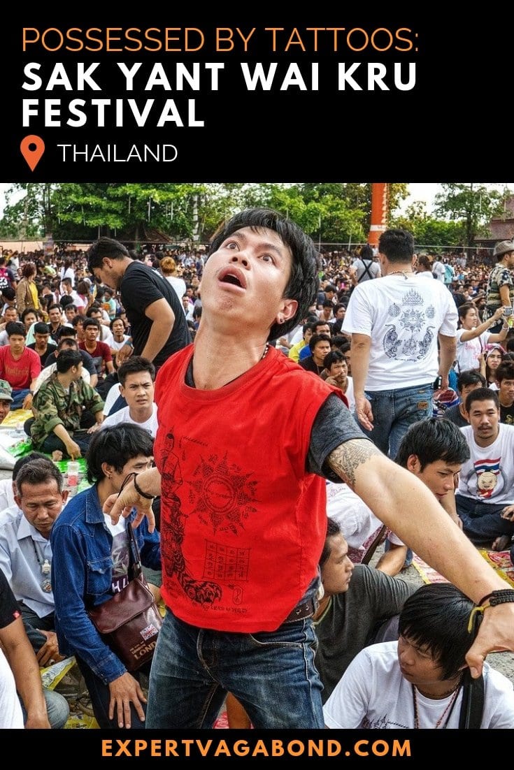 Possessed By Tattoos: Sak Yant Wai Kru Festival Possessed By Tattoos: Sak Yant Wai Kru Festival! More at expertvagabond.com